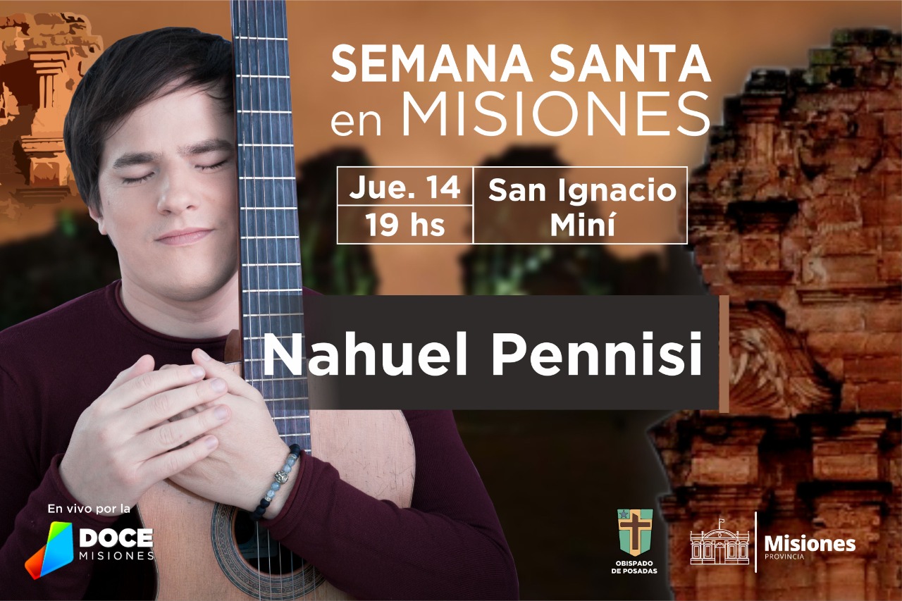Jueves Santo: Nahuel Penissi actuará tras el cierre de la Misa Popular de las Misiones