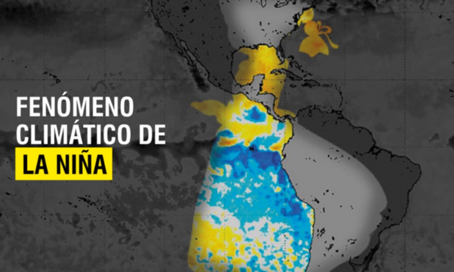 Estiman que el Fenómeno la niña se extenderá hasta marzo