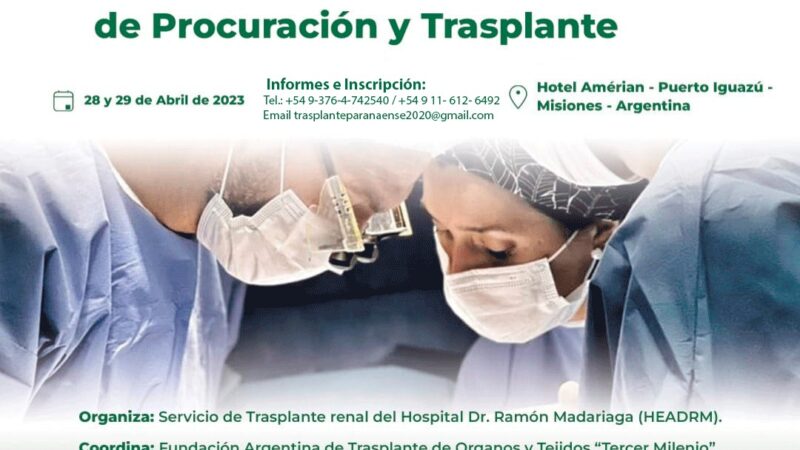 28 y 29 de abril: Puerto Iguazú será sede de las Jornadas Internacionales Paranaense de Procuración y Trasplante