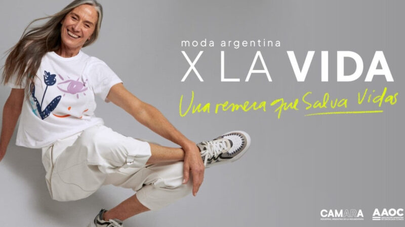 X LA VIDA: la industria de la moda se une en una campaña para la prevención del cáncer
