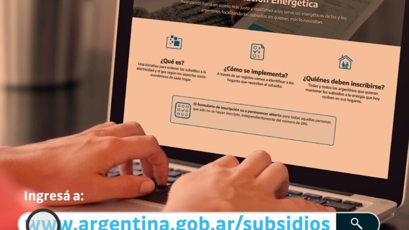 Continúa vigente la inscripción del Registro al acceso de Subsidios de Energía