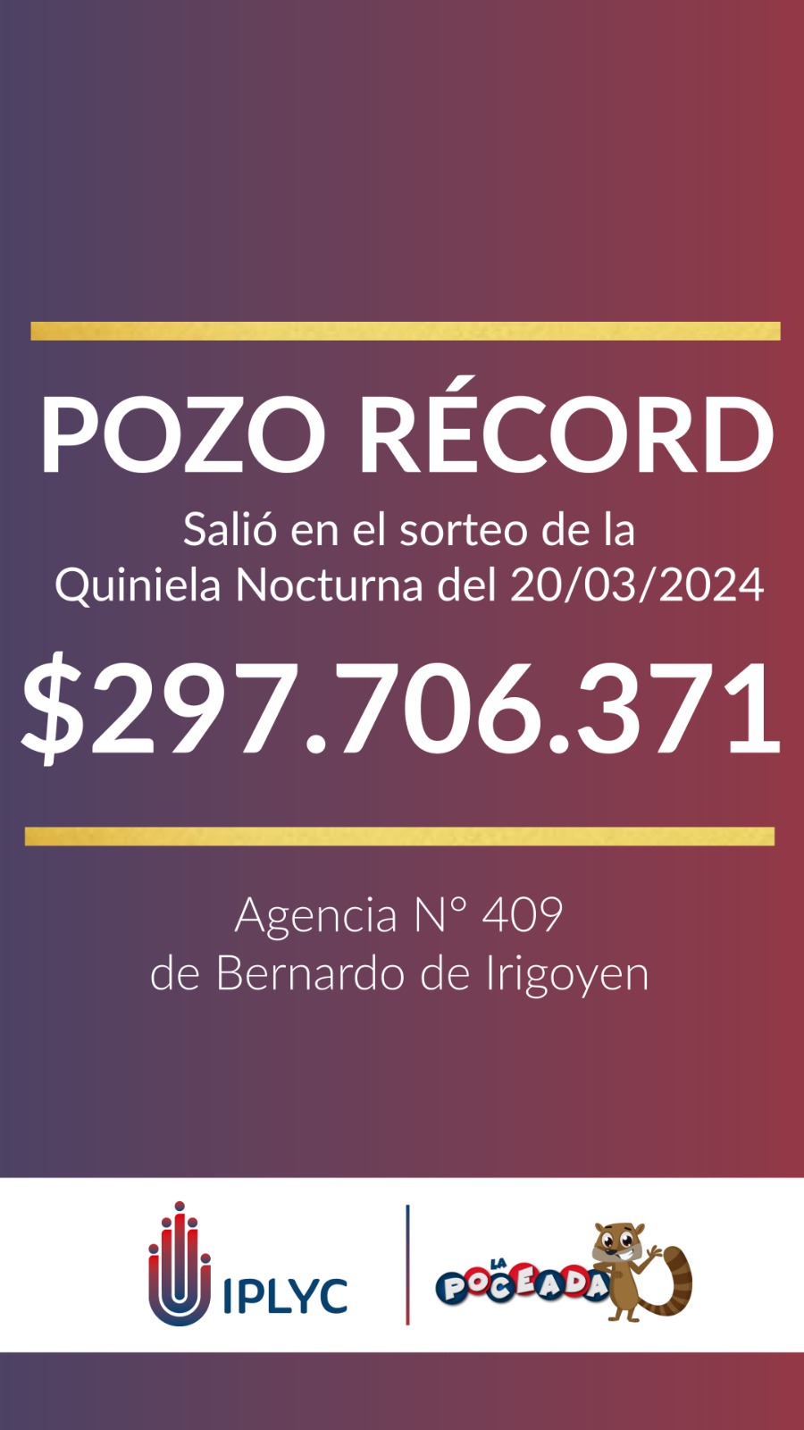 Un apostador de Bernardo Irigoyen se llevó casi $300 millones de la Poceada Misionera
