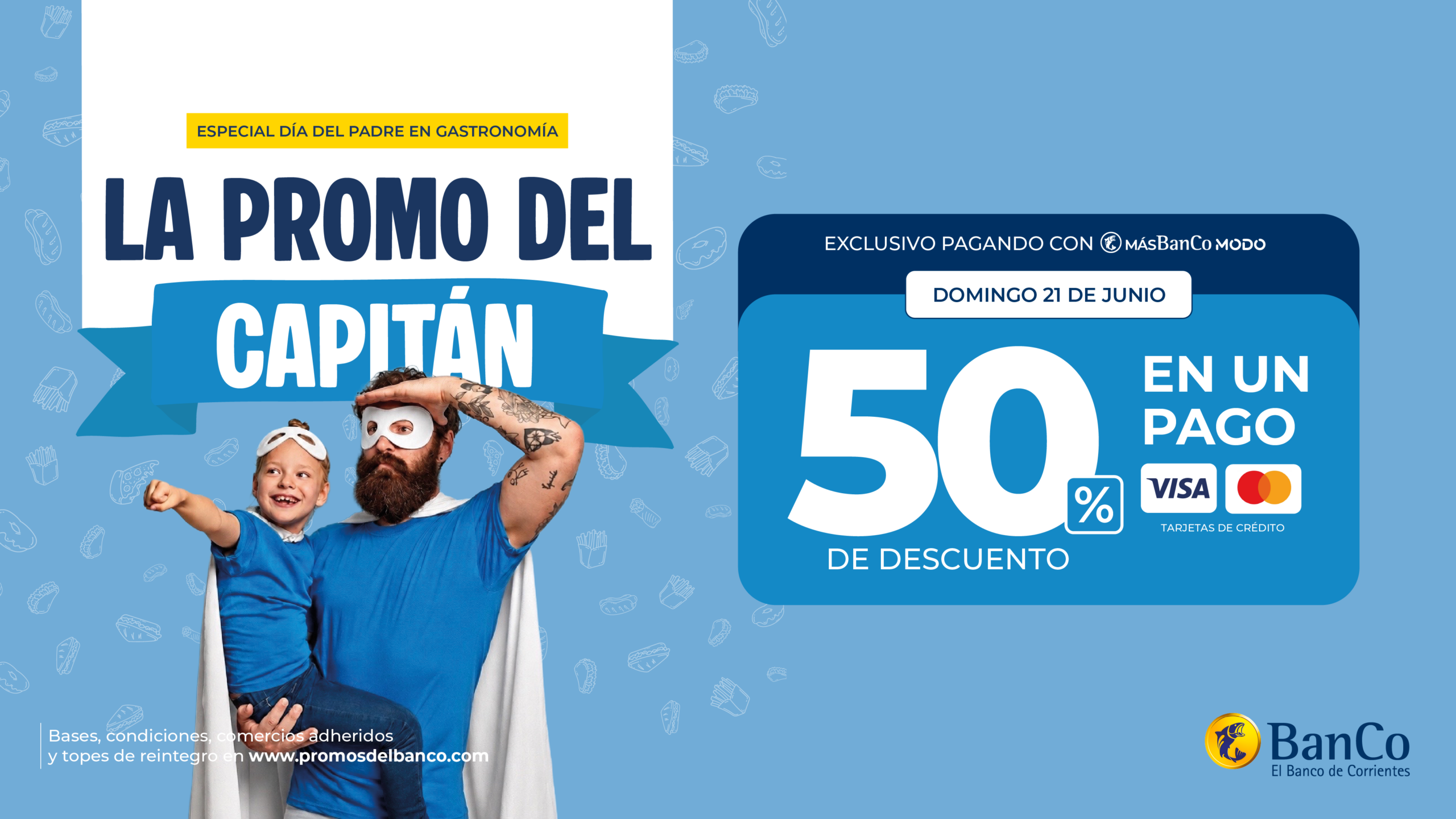 La promo del Capitán: hasta 50% de descuento con tarjetas del Banco de Corrientes por el Día del Padre